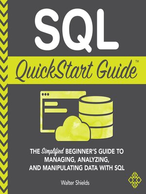 cover image of SQL QuickStart Guide